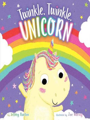 cover image of Twinkle, Twinkle, Unicorn